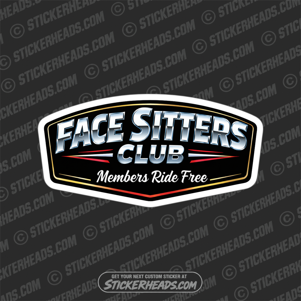 FACE SITTERS CLUB - funny sticker