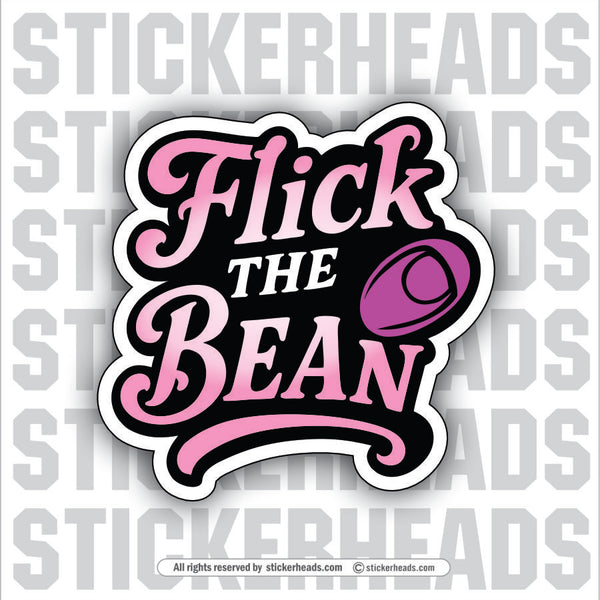 FLICK THE BEAN - Funny Misc Sticker