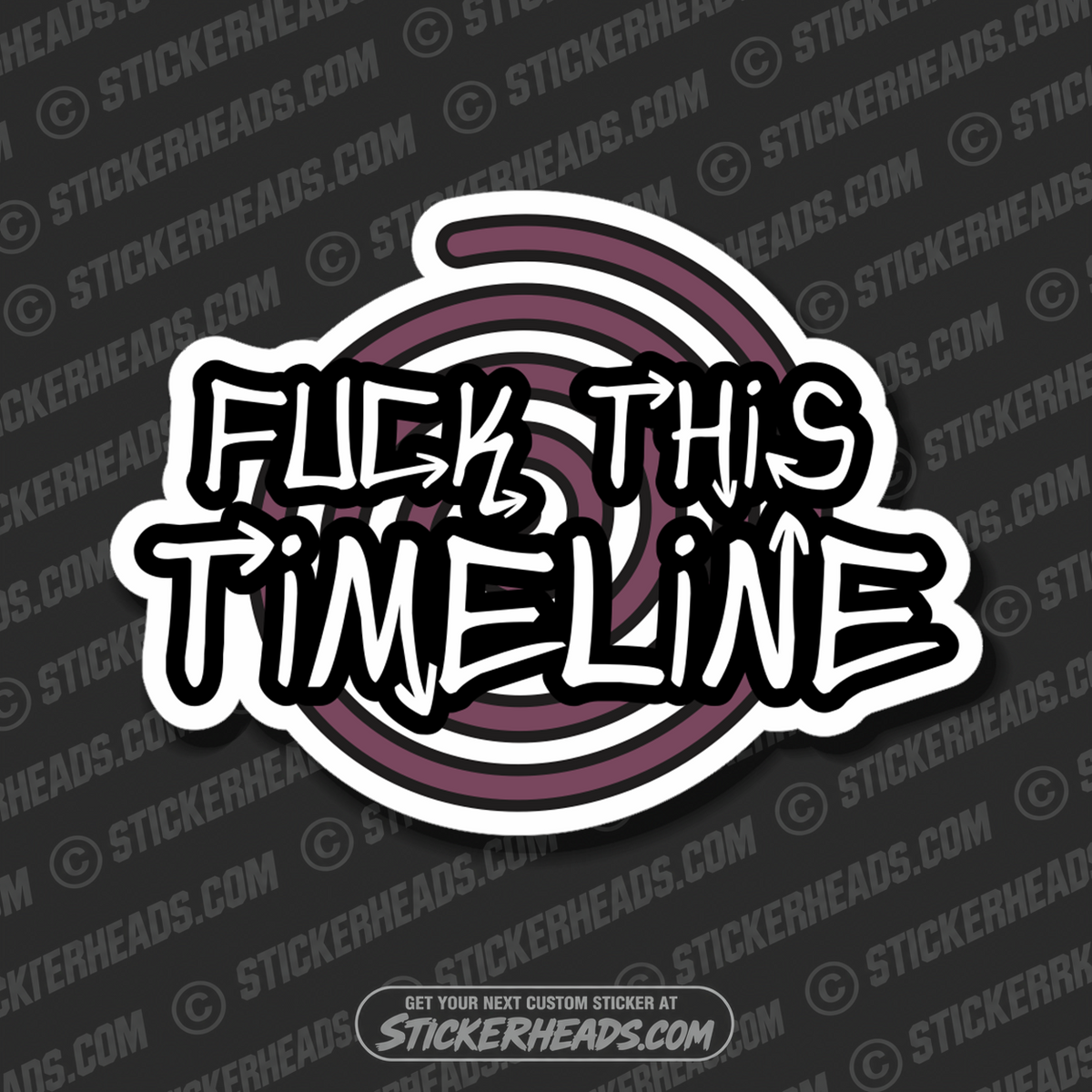 FUCK THIS TIMELINE  - Work Union Misc Funny Sticker
