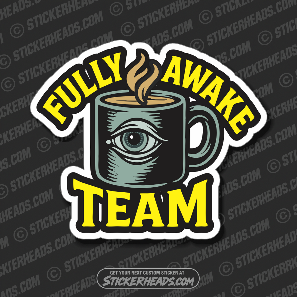 FULLY AWAKE TEAM - Conspiracy Sticker