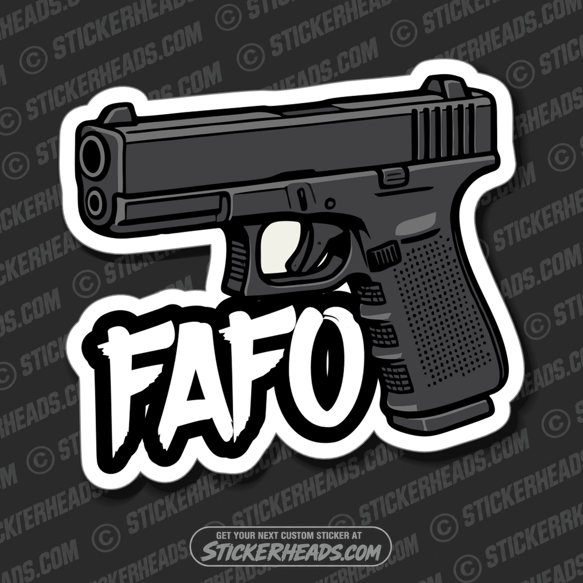 FAFO - GLOCK -  Guns Funny Sticker
