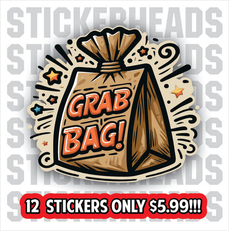 GRAB BAG of 12 stickers! - Funny Sticker Pack of 12 CRUDE Stickers