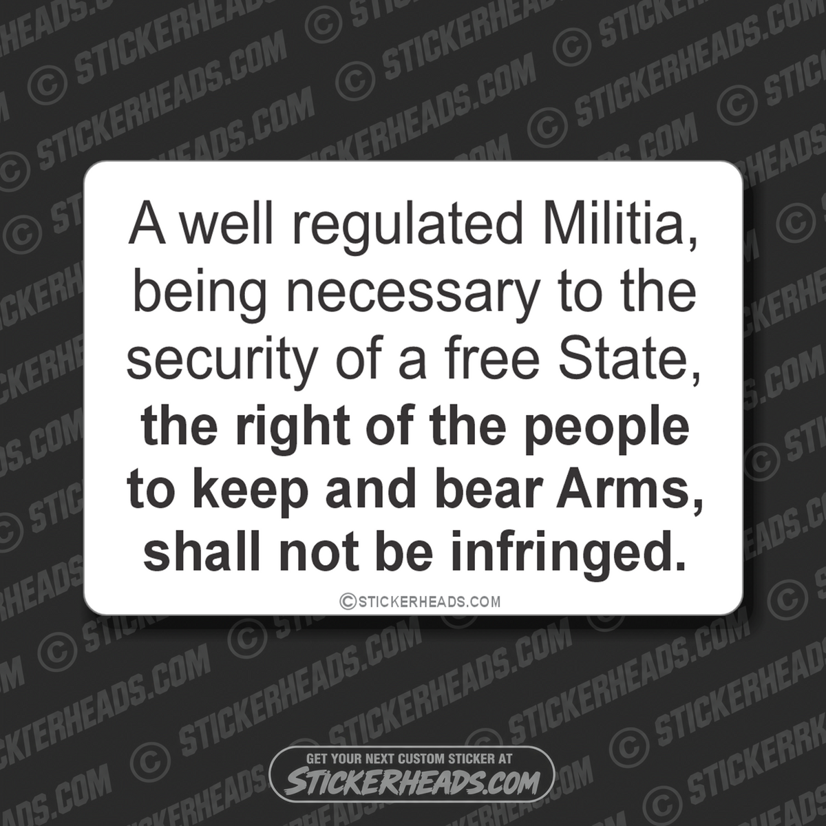Right Of The People Keep & Bear ARMS  - Pro Gun Sticker