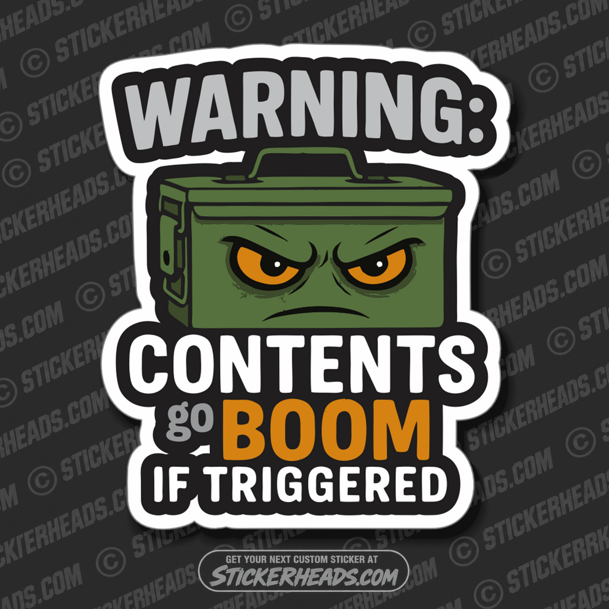 WARNING: CONTENTS GO BOOM IF TRIGGERED - ANGRY AMMO BOX - PRO GUN GUNS - Funny Sticker