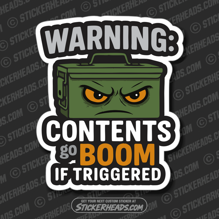 WARNING: CONTENTS GO BOOM IF TRIGGERED - ANGRY AMMO BOX - PRO GUN GUNS - Funny Sticker