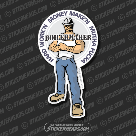 Hard Working Money Makin'  Cartoon Dude Guy - Boiler maker  boilermakers  boilermaker  Sticker