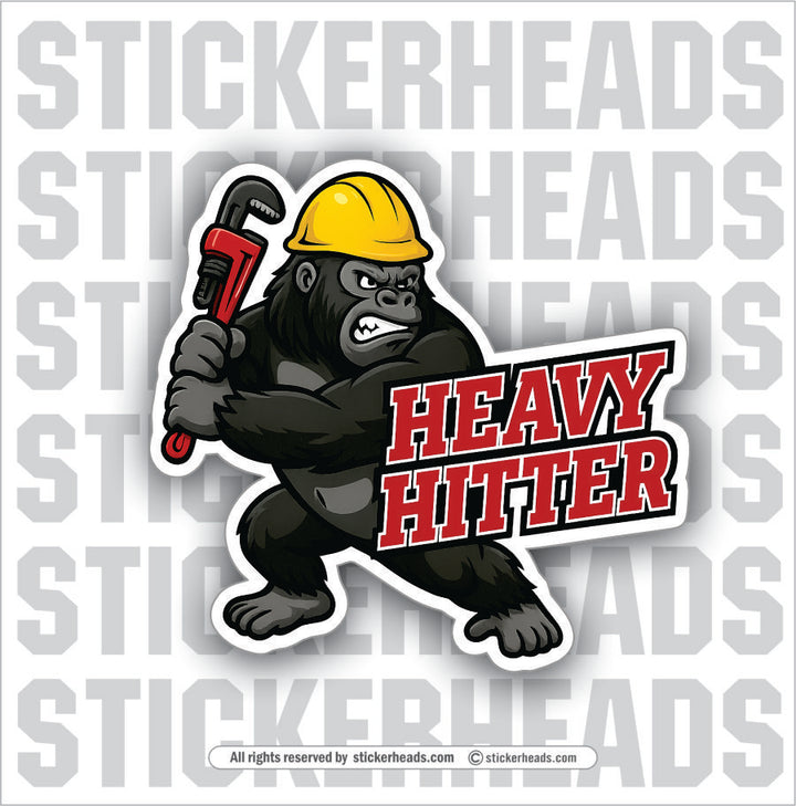 HEAVY HITTER #2 - Gorilla -  Pipefitters  Plumbers Sticker