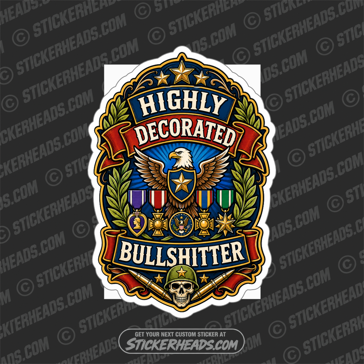 HIGHLY DECORATED BULLSHITTER -  funny sticker