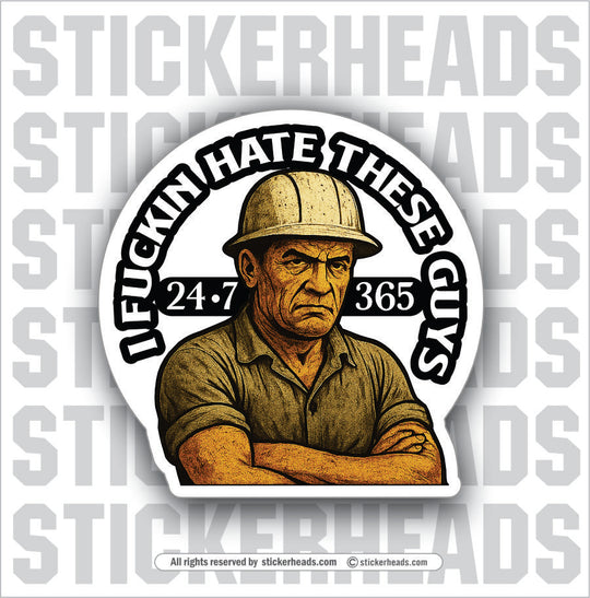 I FUCKIN HATE THESE GUYS - UNION Misc Funny Sticker