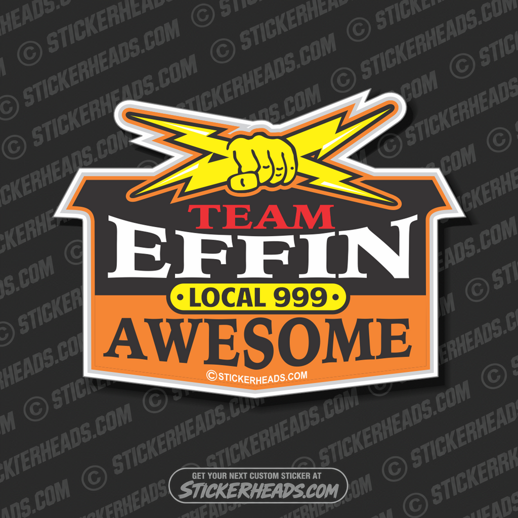 Team Effin Awesome - Electrical Bolts -  Incentives Sticker