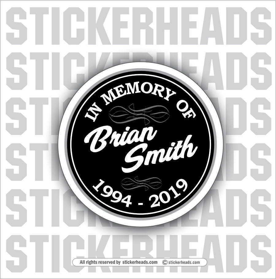 In Memory Of - Black Circle Sticker