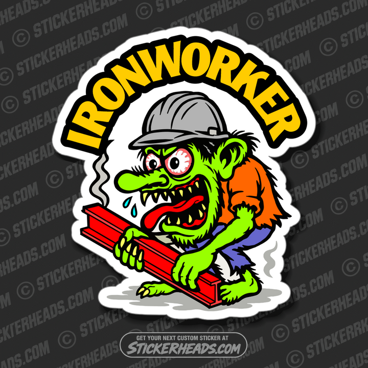 IRONWORKER MONSTER  -  Union Misc Funny Sticker