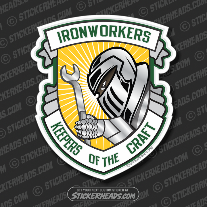 Keepers Of The Craft -  Ironworker Ironworkers Iron Worker Sticker
