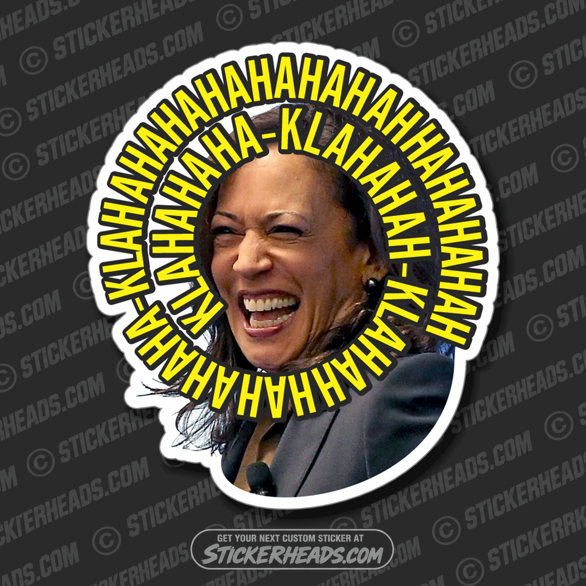 KACKLIN' KAMALA LAUGHING - Anti Democrat -  Political misc Sticker