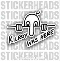 KILROY WAS HERE - THE ORIGINAL WWII ART -  Union Mic Funny Sticker