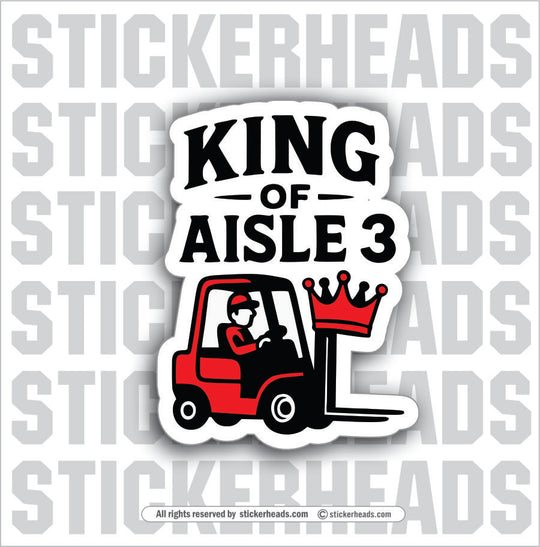 KING IF ISLE 3 - Forklift Operator Sticker