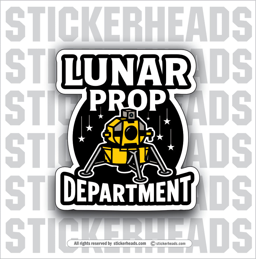LUNAR PROP DEPATMENT- Conspiracy Sticker
