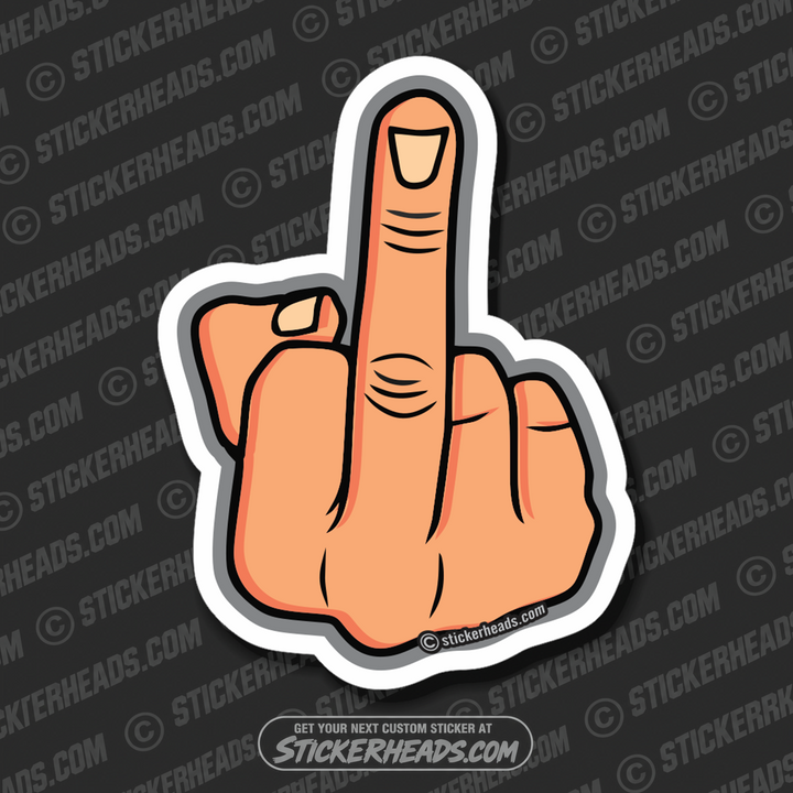 FLIP OFF FINGER - MIDDLE FINGER - FUCK YOU - Work Union Misc Funny Sticker