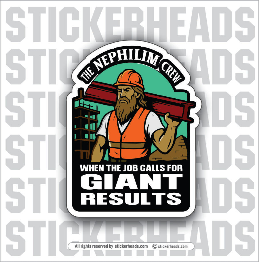 THE NEPHILIM CREW - GIANT RESULTS     - Funny  Conspiracy Sticker