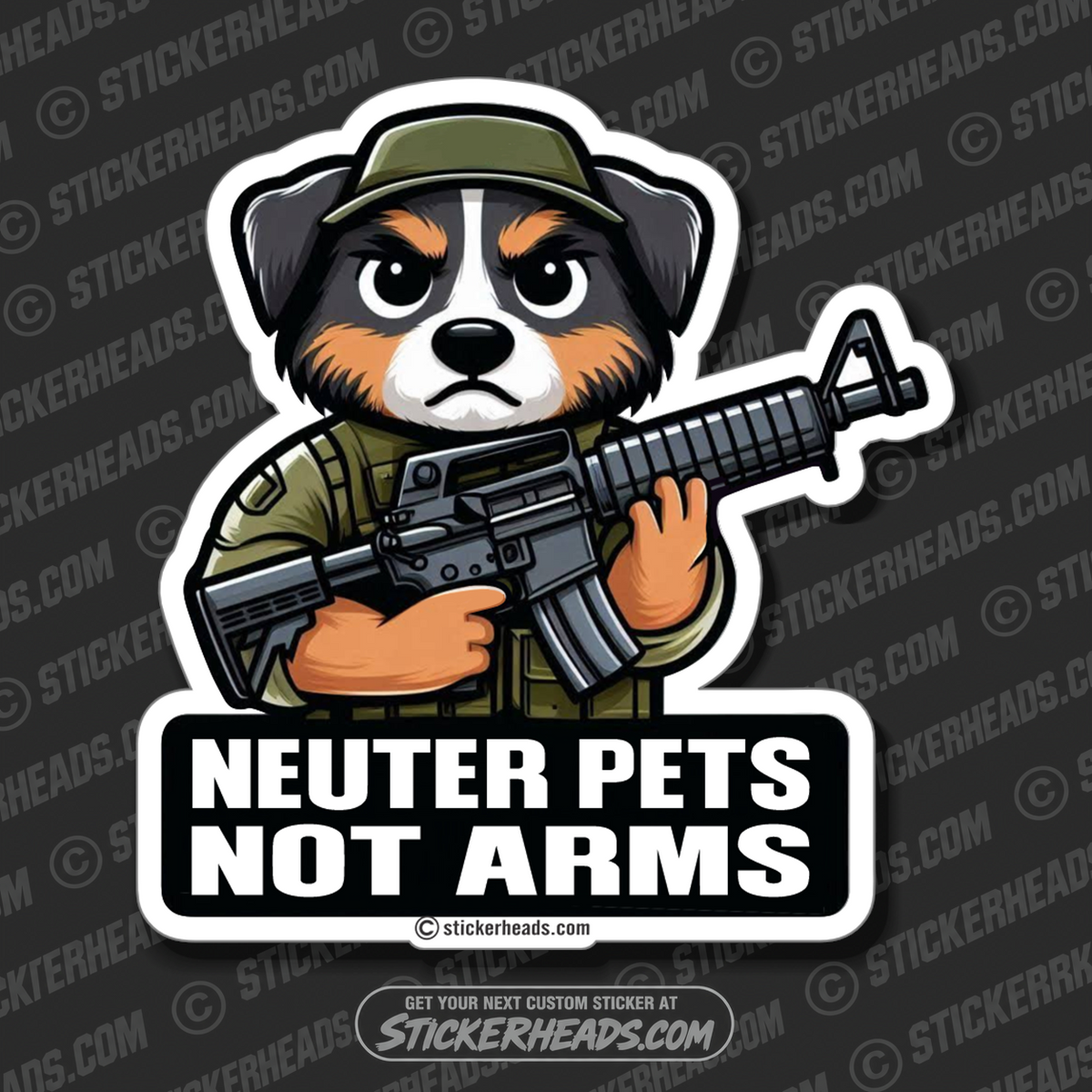 NEUTER PETS NOT ARMS   -  Pro Gun Sticker