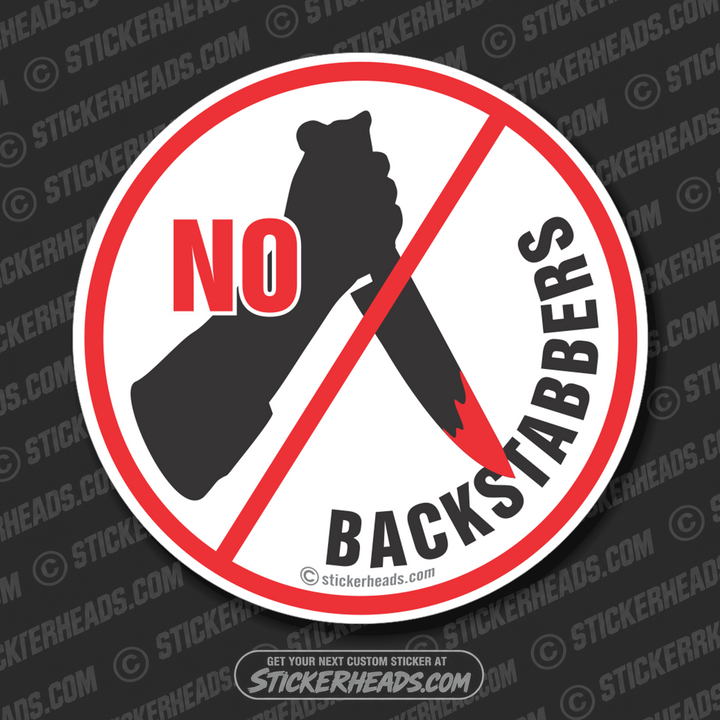 No Backstabbers  - funny union Sticker