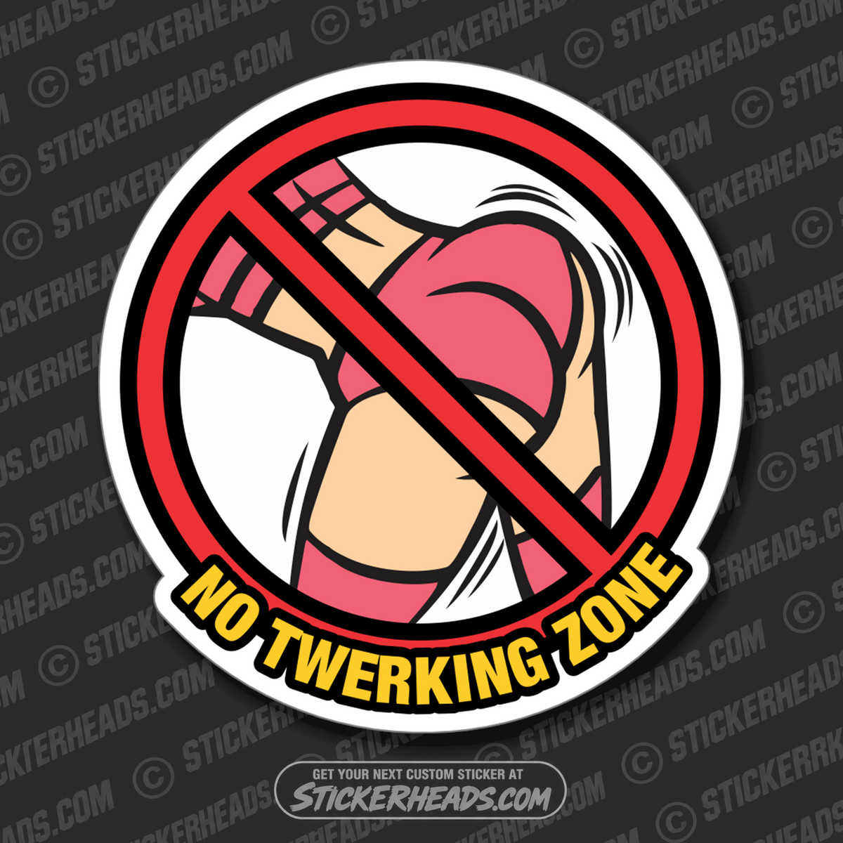NO TWERKING ZONE   -  union misc Funny Work Sticker