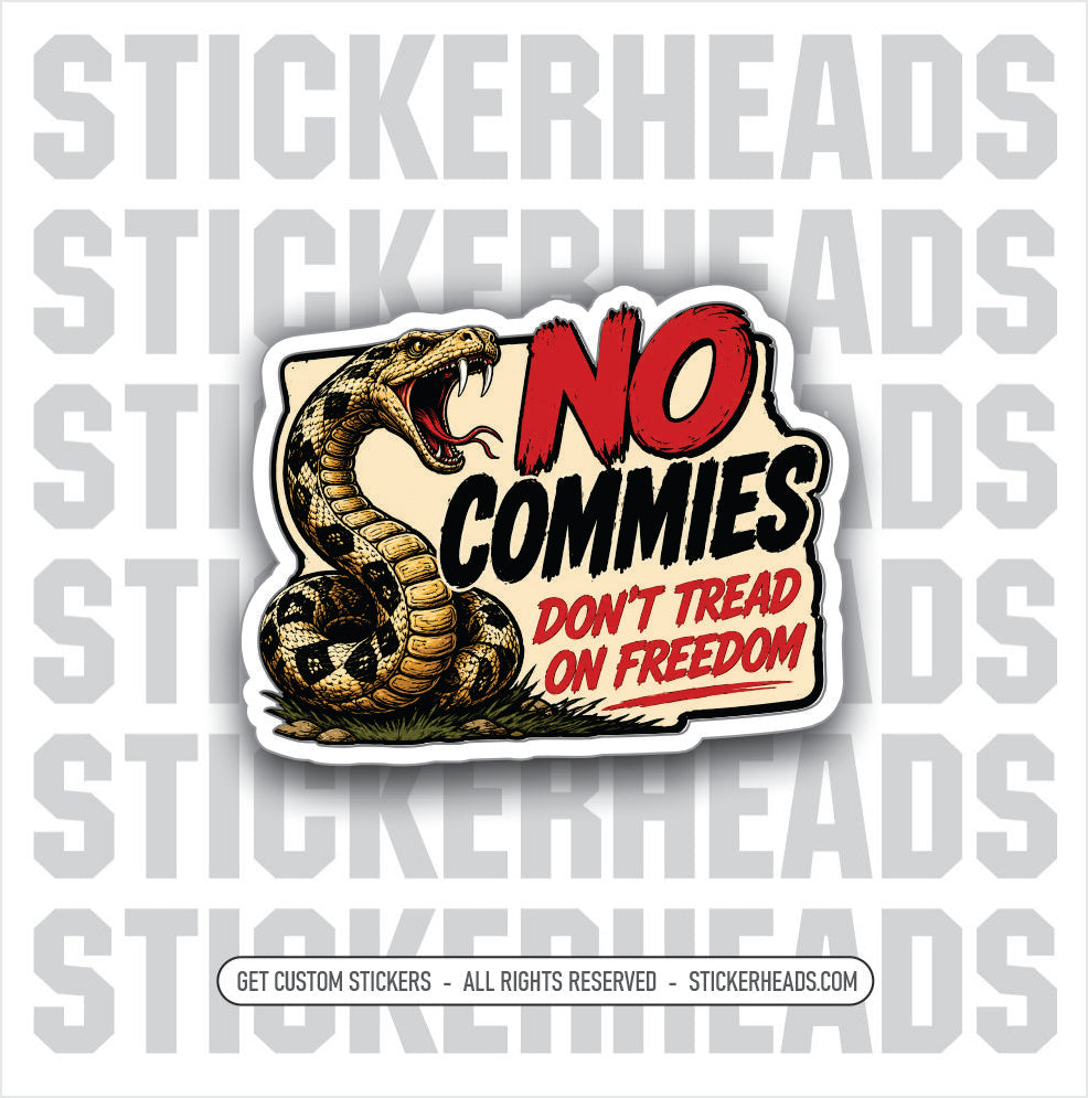 NO COMMIES -  DON'T TREAD ON FREEDOM - SNAKE - Funny Work Misc Political Sticker