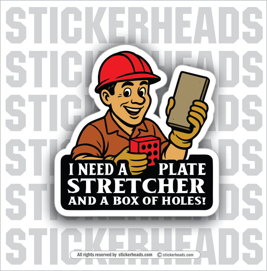 PLATE STRETCHER AND BOX OF HOLES - Union Funny Work Misc Sticker