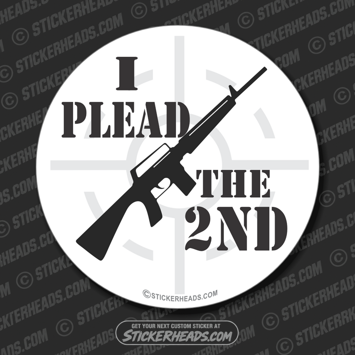 I Plead The 2ND - AR15  -  Pro Gun Sticker