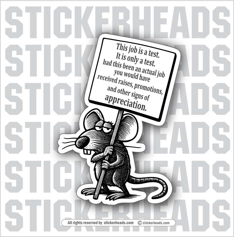 THIS JOB IS A TEST, IT IS ONLY A TEST ( MOUSE ) -  Union Mic Funny Sticker