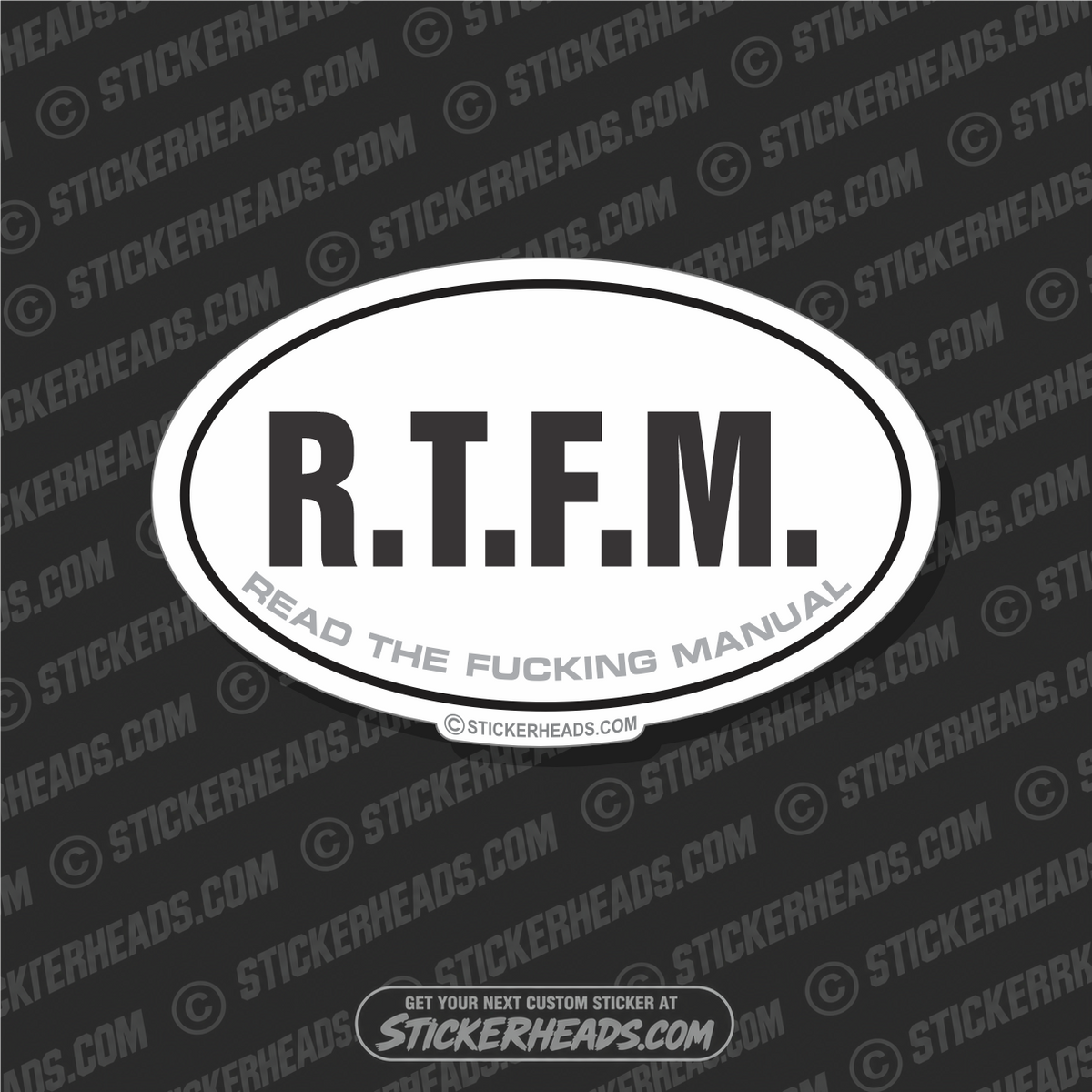 R.T.F.M.  Read The Fucking Manual -Oval Sticker