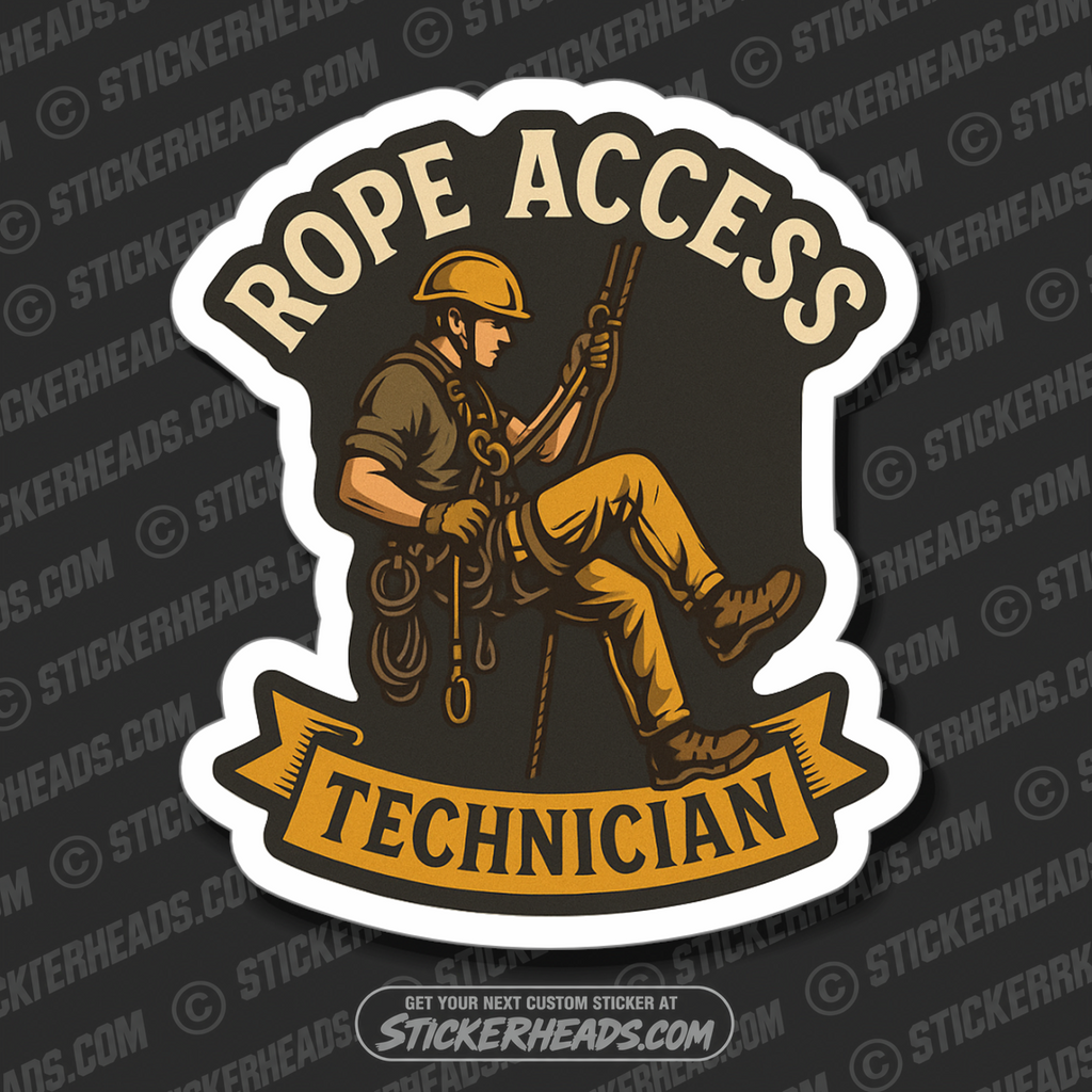 ROPE ACCESS TECHNICIAN -  RAPPELLING - ROCK - CLIMBING - ABSEILING - UNION Misc Funny Sticker