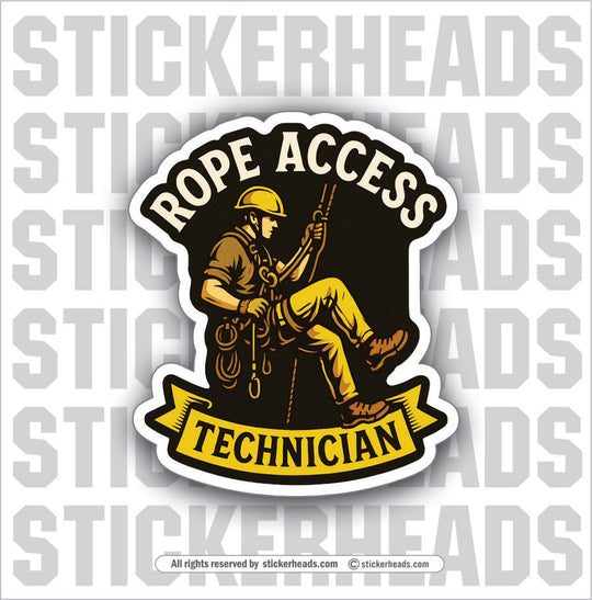 ROPE ACCESS TECHNICIAN -  RAPPELLING - ROCK - CLIMBING - ABSEILING - UNION Misc Funny Sticker