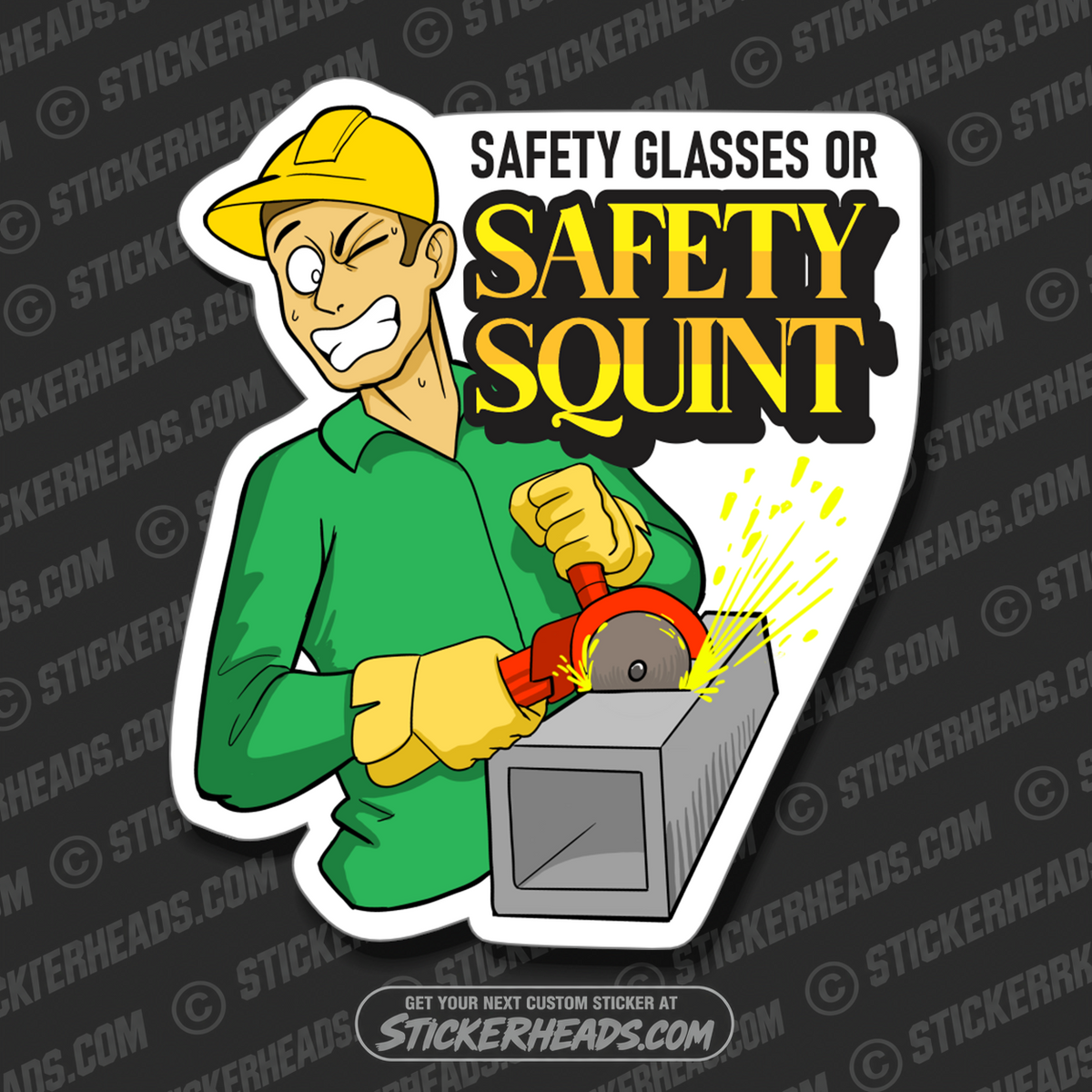 SAFETY GLASSES OR SAFETY SQUINT - work  - Funny Sticker