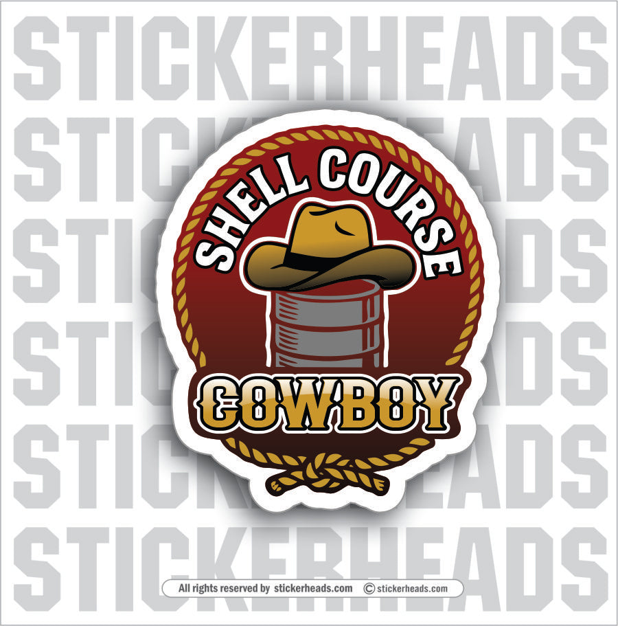 SHELL COURSE COWBOY - TANK BUILDER Sticker