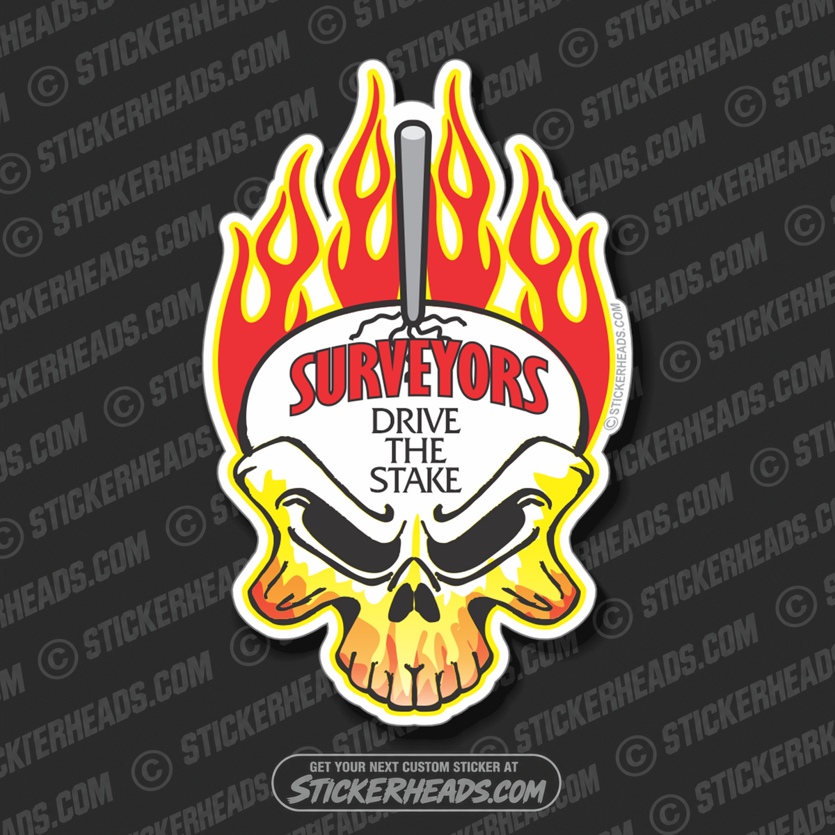 Drive The Stake - Surveyors Survey Stickers