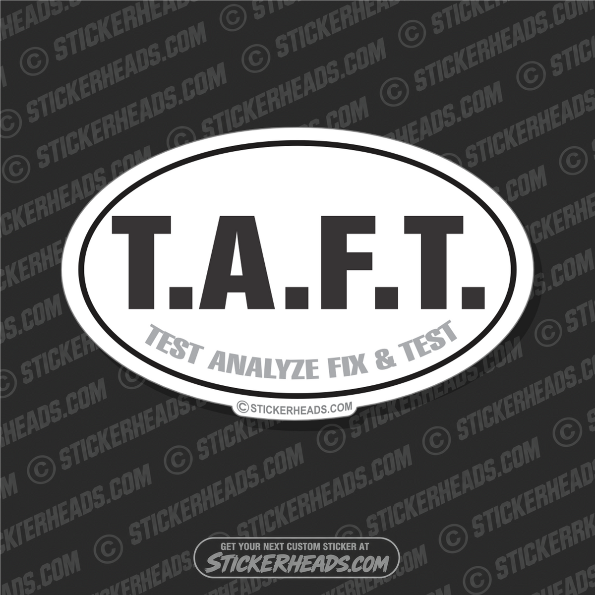 TAFT Test Analyze Fix Test  -  Oval Sticker