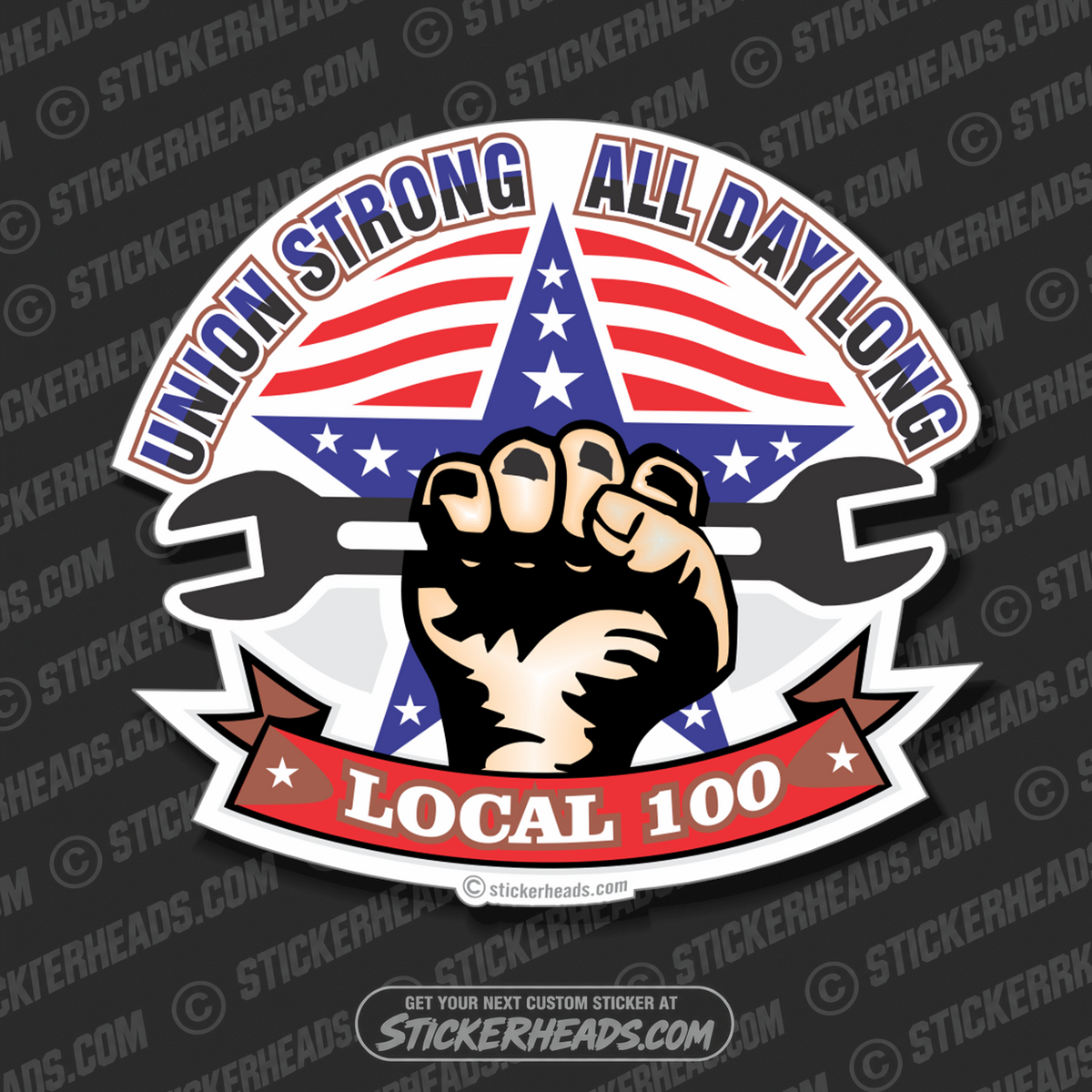 UNION Strong all Day LONG Hand with wrench your local    -  Misc Union Sticker
