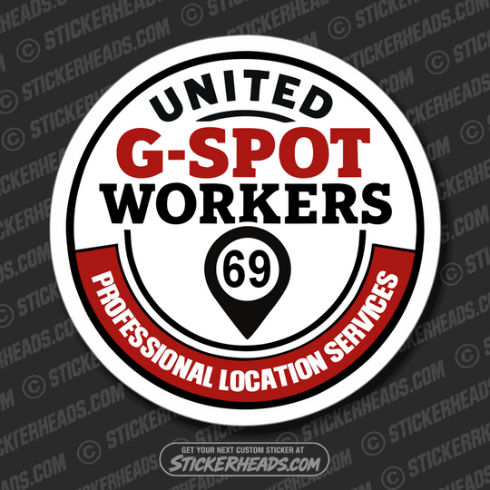 UNITED GSPOT WORKERS - BADGE  - Funny Sticker