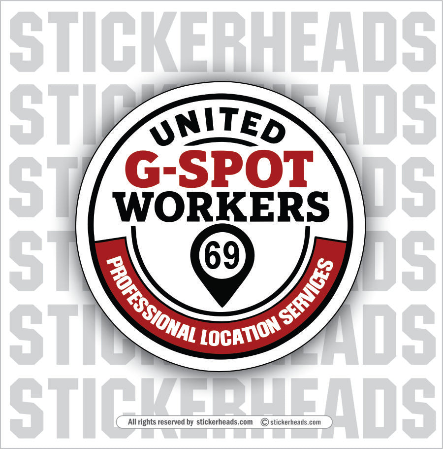UNITED GSPOT WORKERS - BADGE  - Funny Sticker