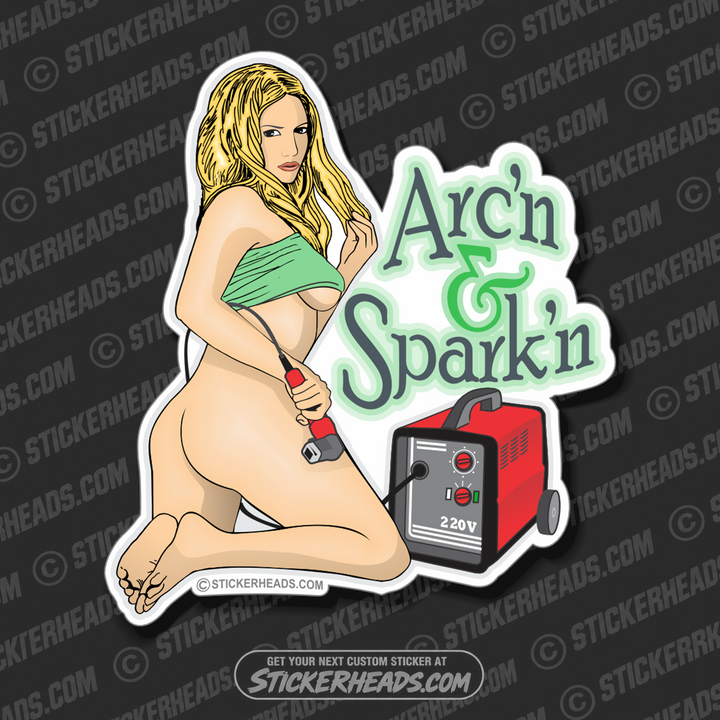 WELDER - Arc'n & Spark'n - welding weld sticker