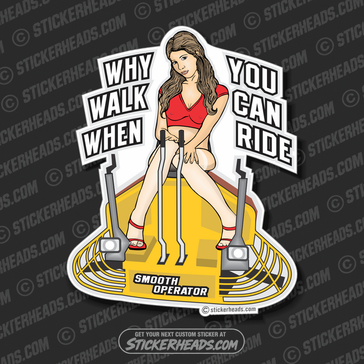 Why Walk When You Can Ride? - Sexy Chick - Concrete Brick Mason Sticker
