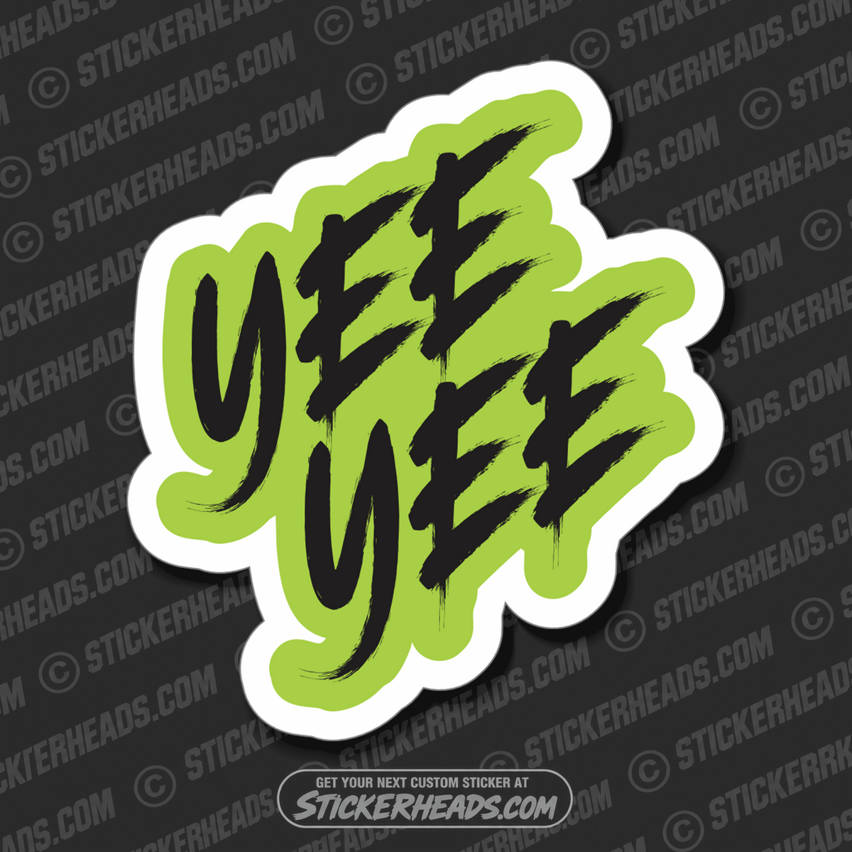 YEE YEE -  Work Union Misc Funny Sticker