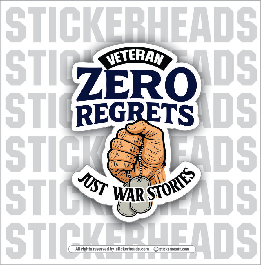 ZERO REGRETS - VETERAN  - Military Sticker