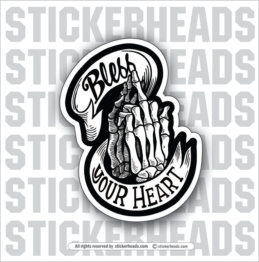 BLESS YOUR HEART - FLIP OFF - Work Union Misc Funny Sticker