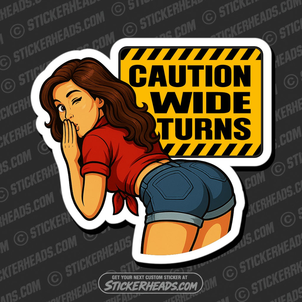 SH-PROTECTED|TAG-REPAIR|caution-wide-turns-sexy-chick-funny-work-sticker