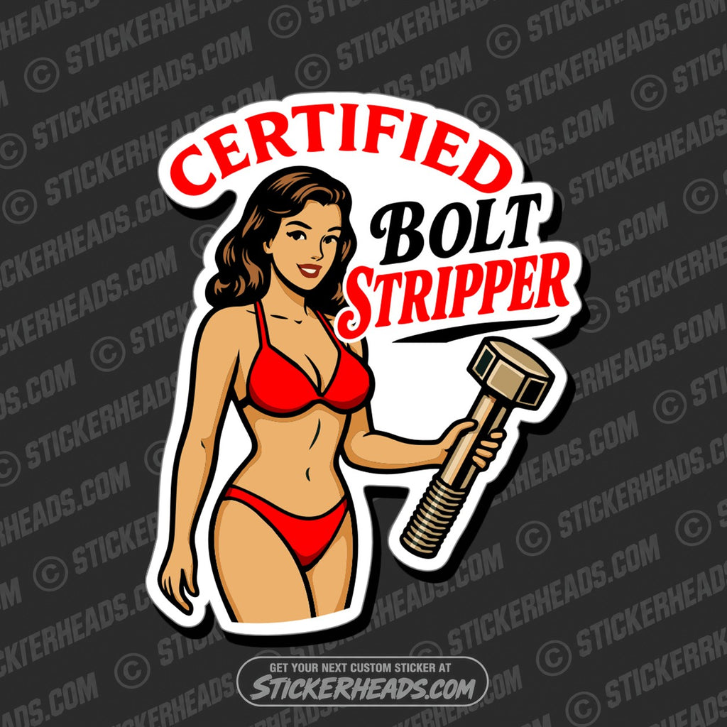 SH-PROTECTED|TAG-REPAIR|certified-bolt-stripper-funny-work-toolbox-sticker