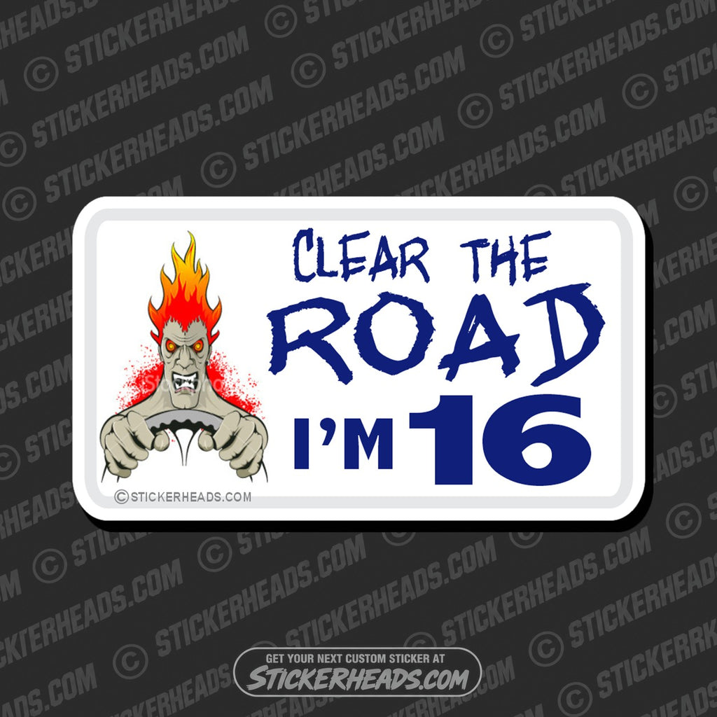 SH-PROTECTED|clear-the-road-im-16-attitude-sticker