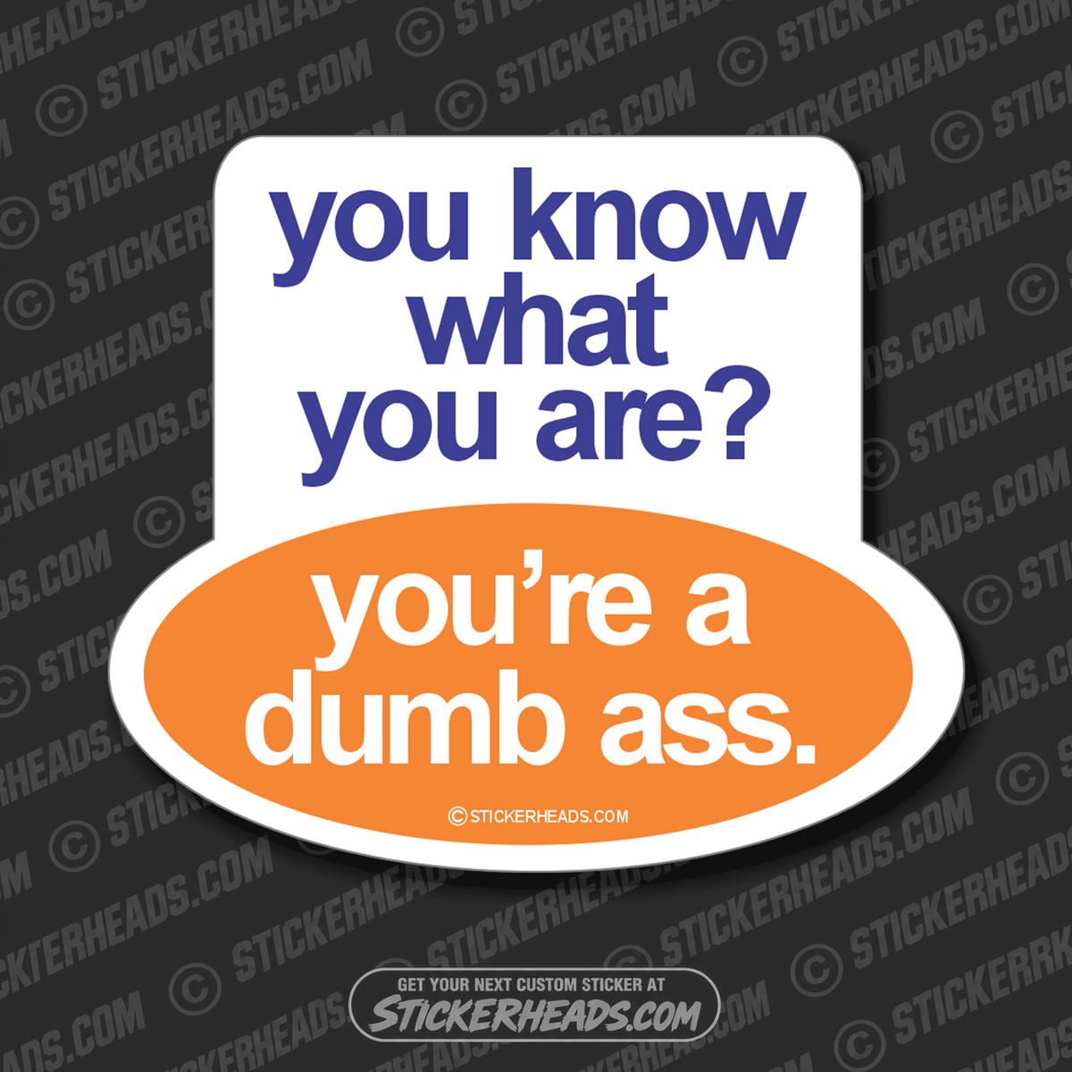 Hug A DUMB ASS DAY  - Funny Sticker