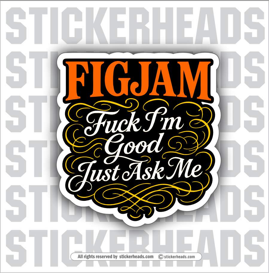 FIGJAM 2  - WORK FUNNY Union Sticker